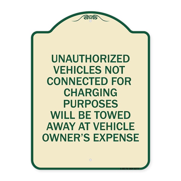 Unauthorized Vehicles Not Connected for Charging Purpose Towed Alum Sign, 24" x 18", TG-1824-22777